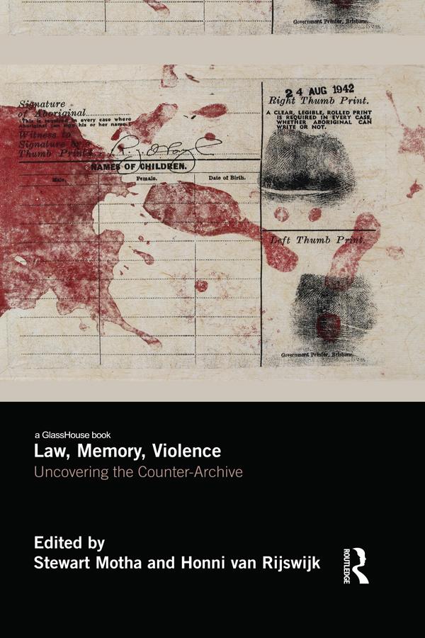 Law, Memory, Violence by Honni van Rijswijk, Stewart Motha