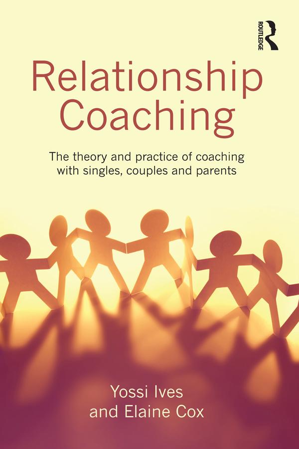 Relationship Coaching by Elaine Cox, Yossi Ives