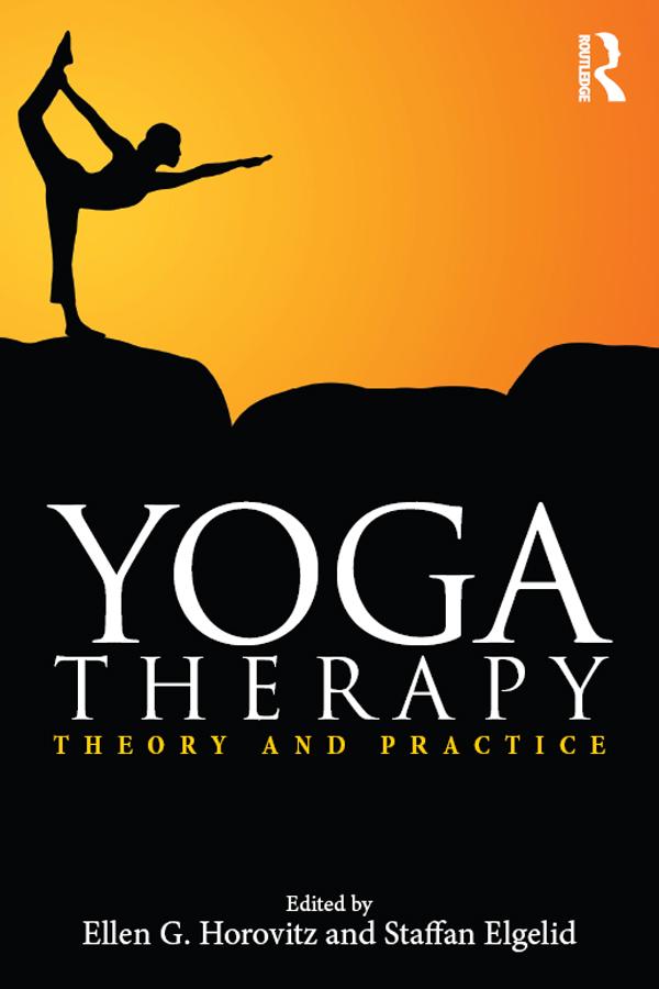 Yoga Therapy by Ellen G. Horovitz, Staffan Elgelid
