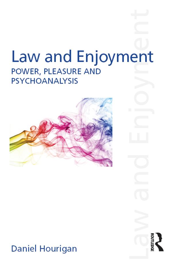 Law and Enjoyment by Daniel Hourigan