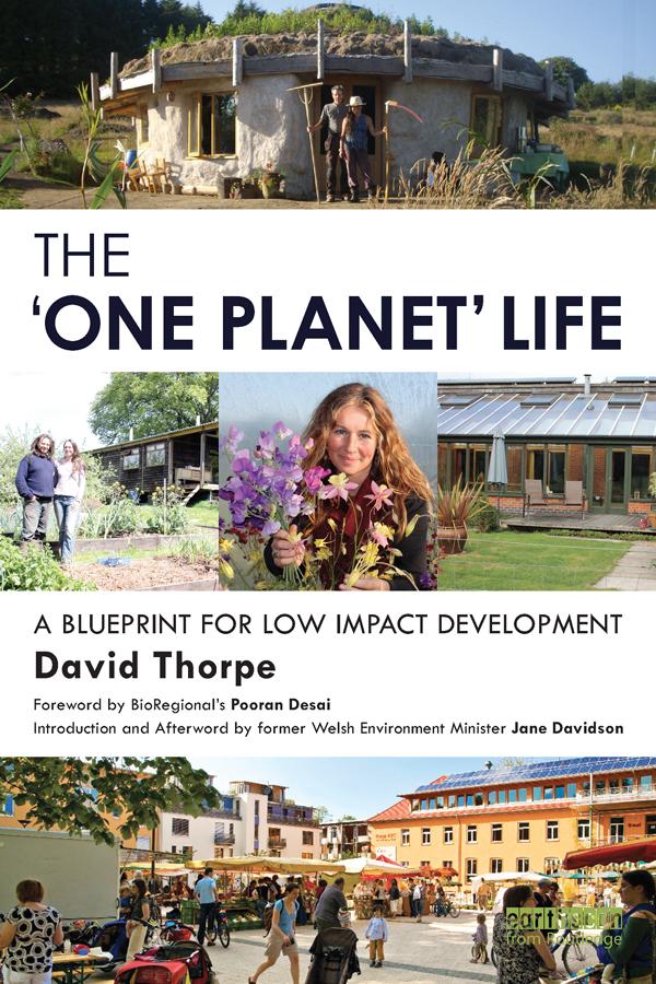 The 'One Planet' Life by David Thorpe