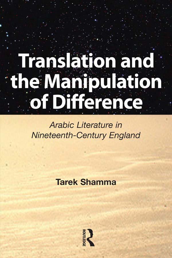 Translation and the Manipulation of Difference by Tarek Shamma