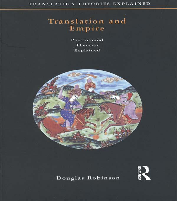 Translation and Empire by Douglas Robinson