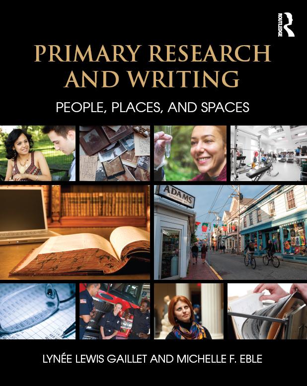 Primary Research and Writing by Lynée Lewis Gaillet, Michelle F. Eble