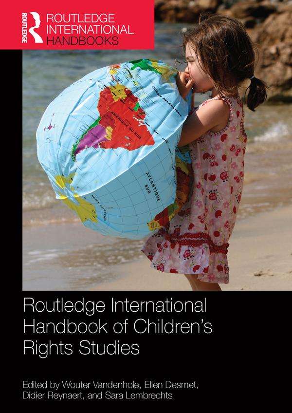 Routledge International Handbook of Children’s Rights Studies by Didier Reynaert, Wouter Vandenhole, Ellen Desmet, Sara Lembrechts