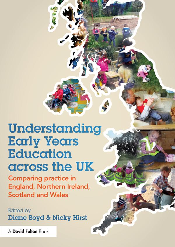 Understanding Early Years Education across the UK by Diane Boyd, Nicky Hirst