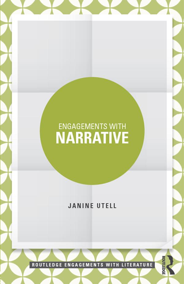 Engagements with Narrative by Janine Utell