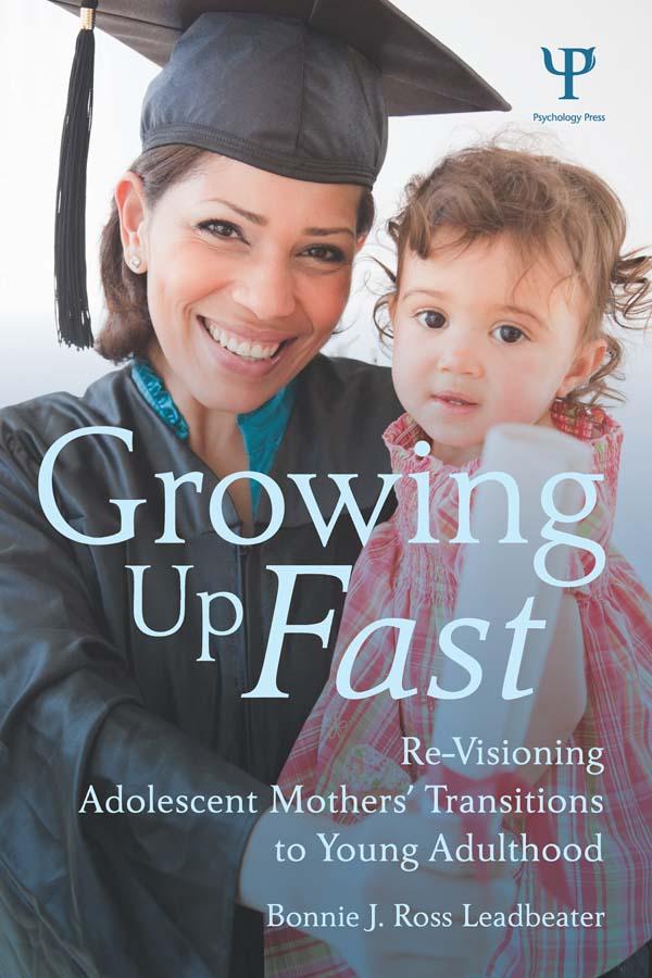 Growing Up Fast by Bonnie J. Ross Leadbeater