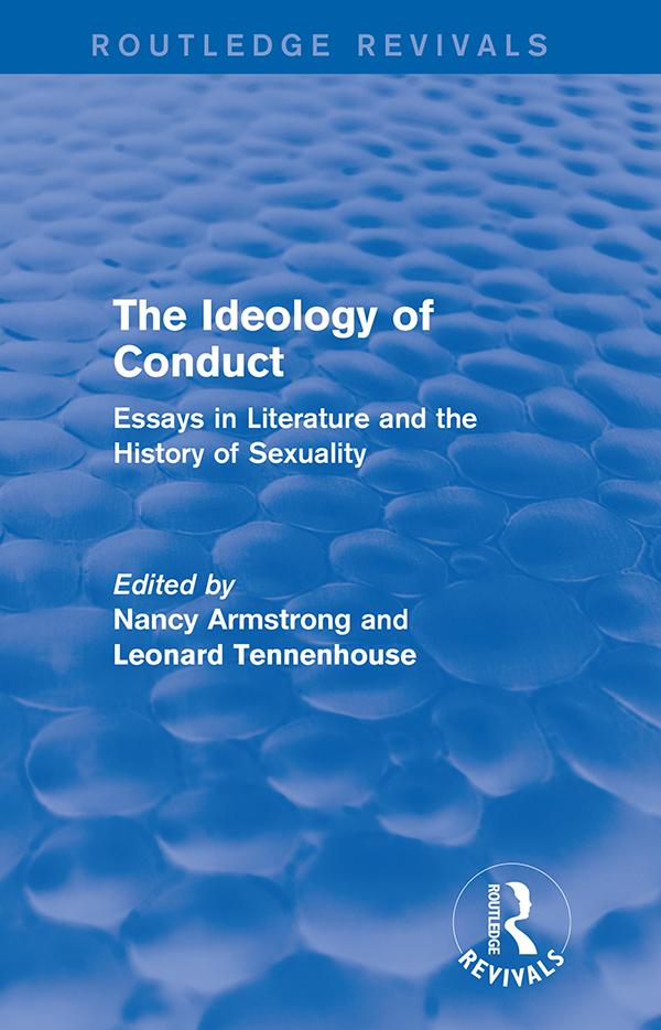 The Ideology of Conduct (Routledge Revivals) by Leonard Tennenhouse, Nancy Armstrong