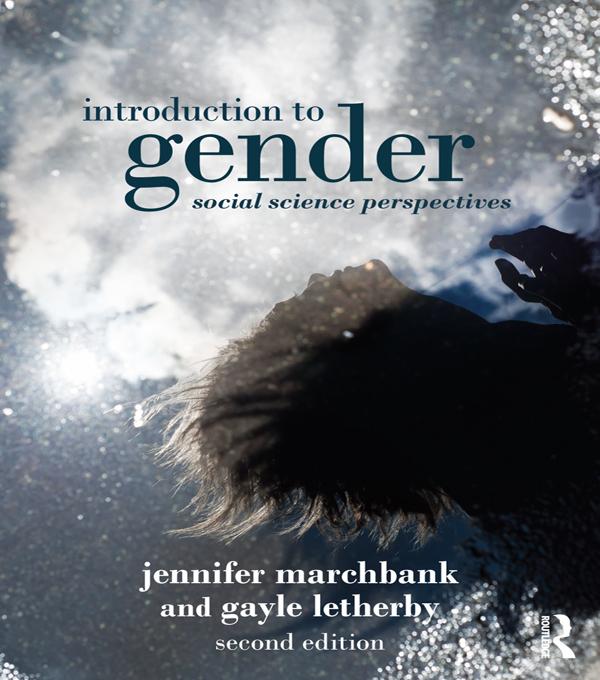 Introduction to Gender by Gayle Letherby, Jennifer Marchbank