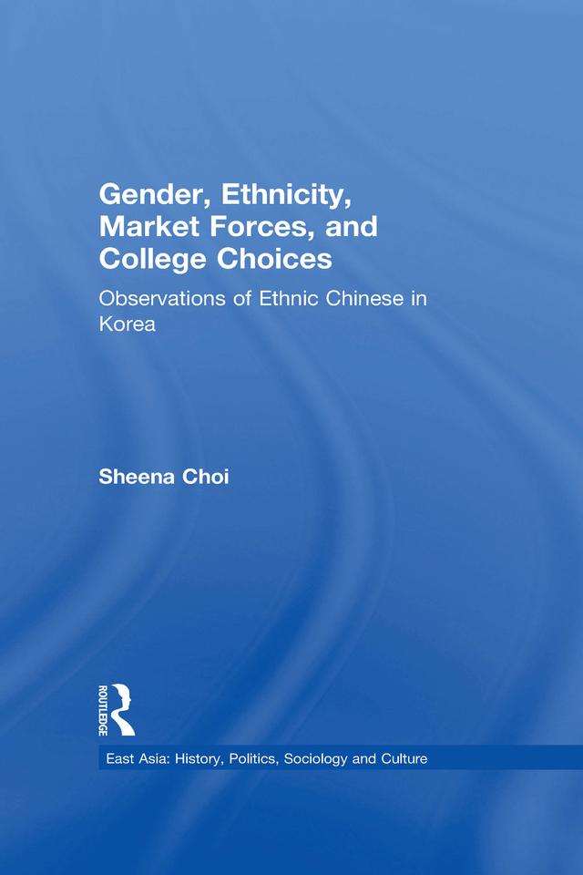 Gender, Ethnicity and Market Forces by Sheena Choi