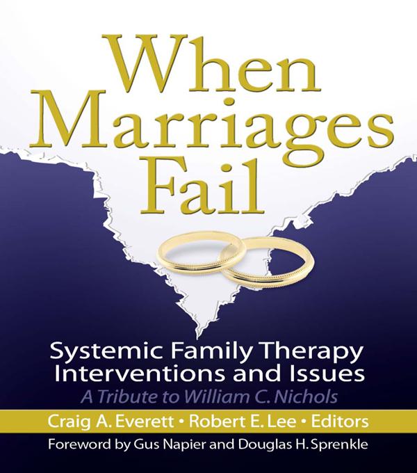 When Marriages Fail by Craig Everett, Robert E Lee