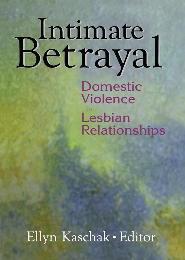 Intimate Betrayal by Ellyn Kaschak