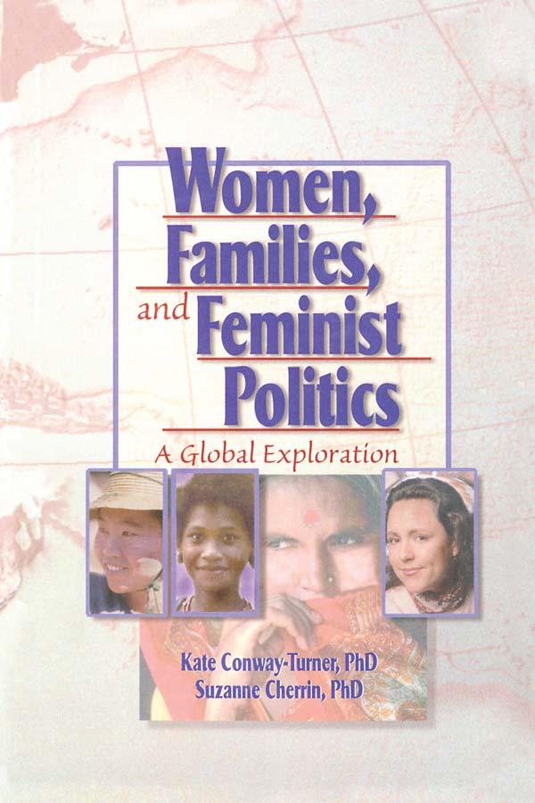 Women, Families, and Feminist Politics by J Dianne Garner, Suzanne Cherrin