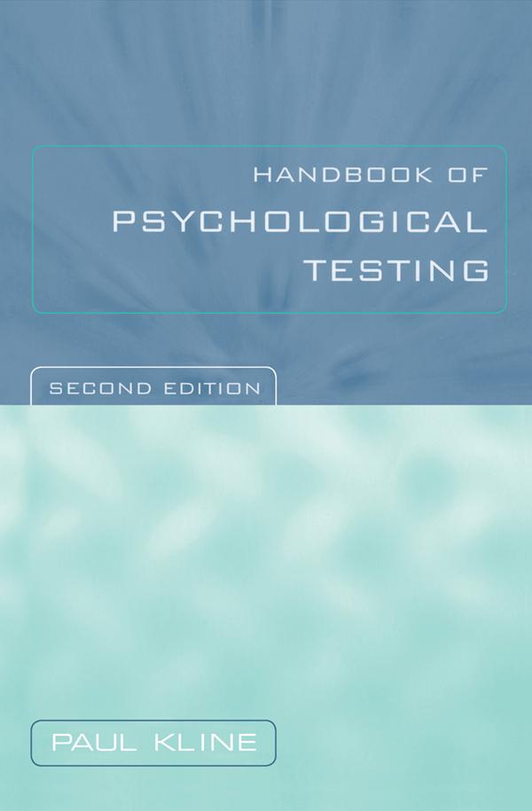 Handbook of Psychological Testing by Paul Kline