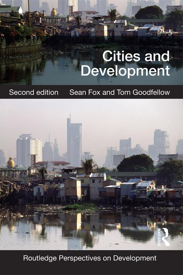 Cities and Development by Sean Fox, Tom Goodfellow