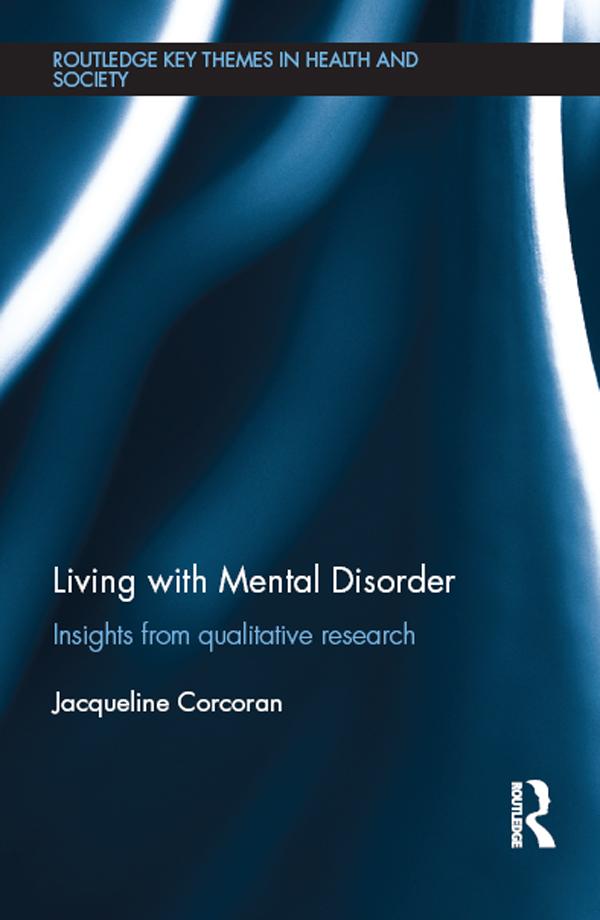 Living with Mental Disorder by Jacqueline Corcoran