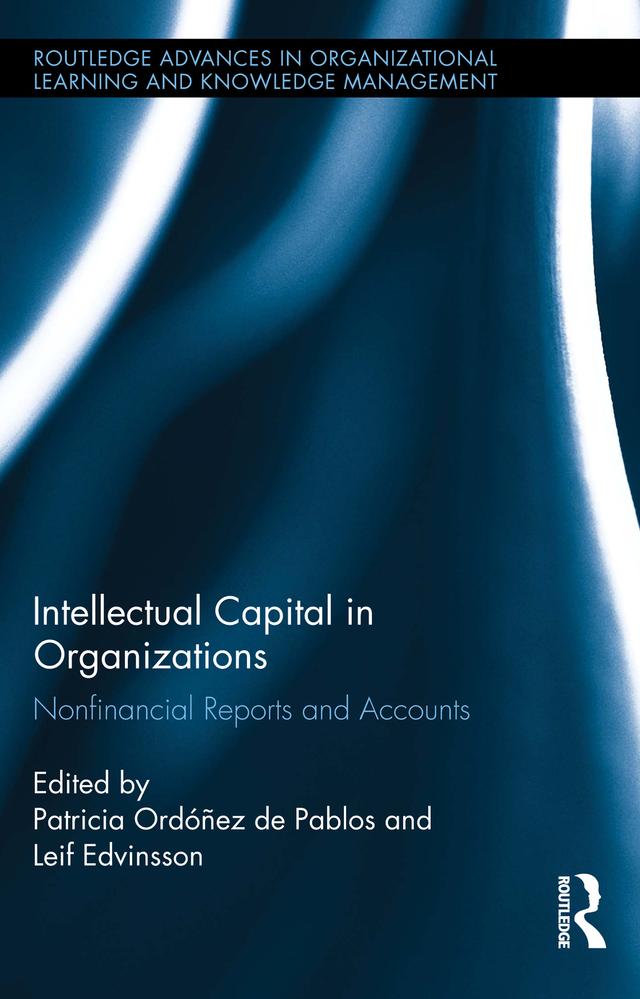 Intellectual Capital in Organizations by Leif Edvinsson, Patricia Ordoñez de Pablos