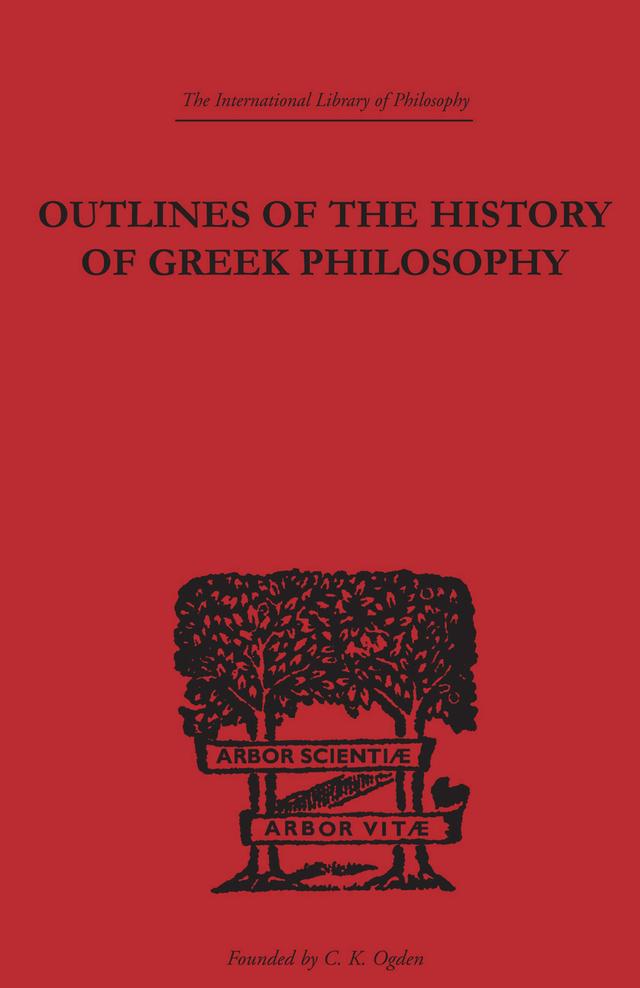Outlines of the History of Greek Philosophy by Eduard Zeller