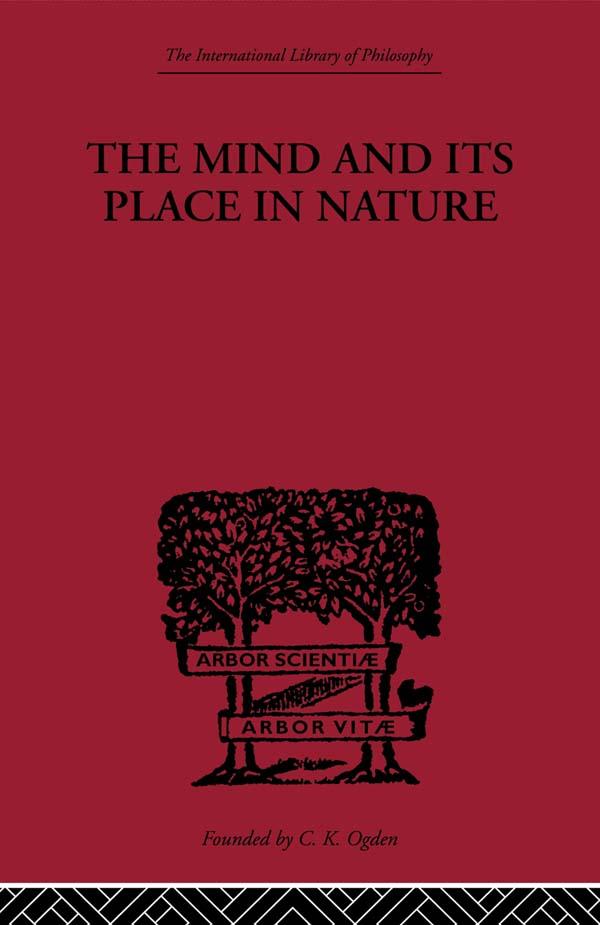 The Mind and its Place in Nature by C.D. Broad