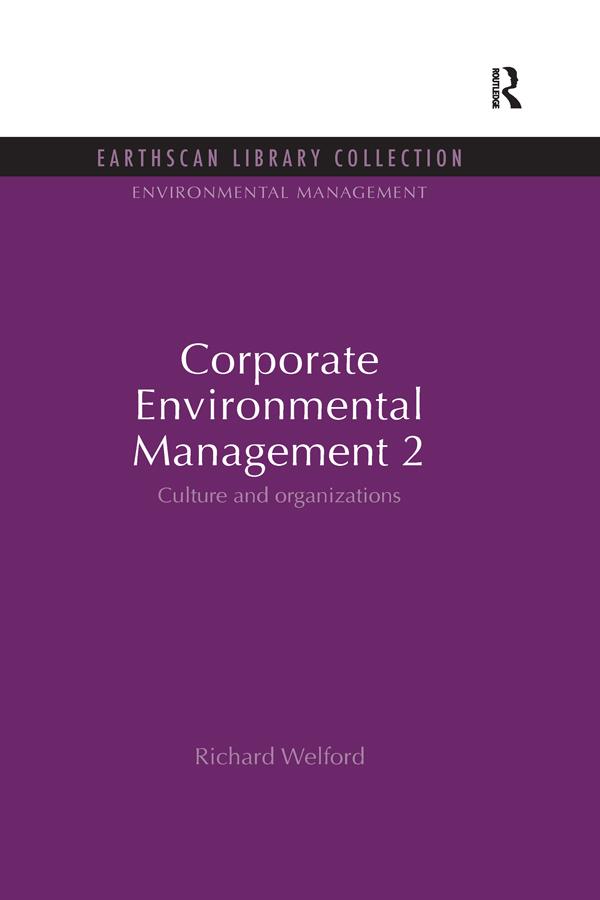 Corporate Environmental Management 2 by Richard Welford
