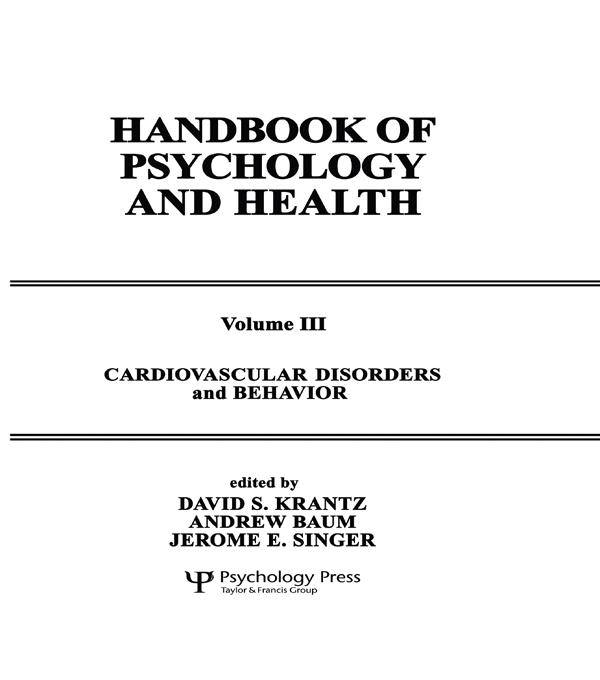 Cardiovascular Disorders and Behavior by A. Baum, D. S. Krantz, Jerome L. Singer, J. E. Singer
