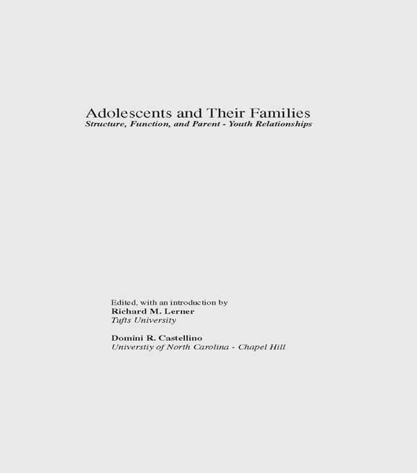 Adolescents and Their Families by Domini R. Castellino, Richard M. Lerner