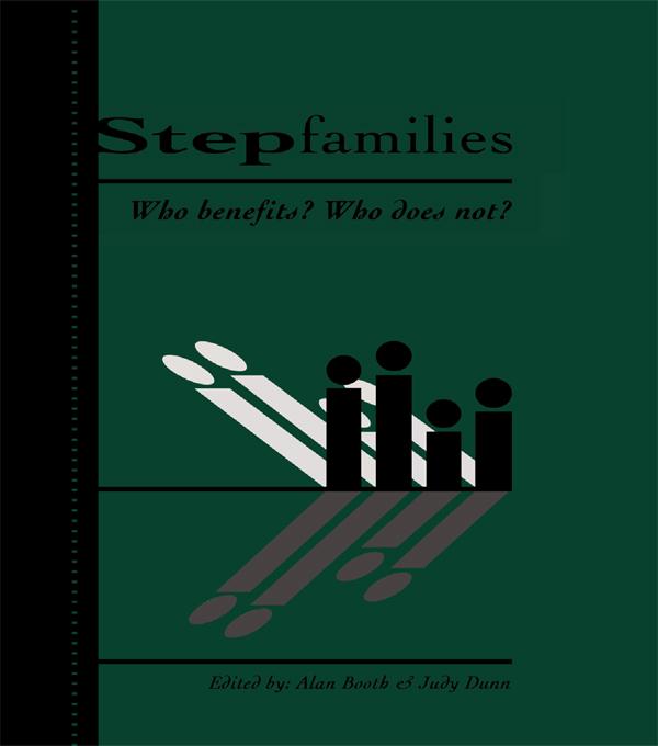 Stepfamilies by Alan Booth, Judith F. Dunn, Judy Dunn
