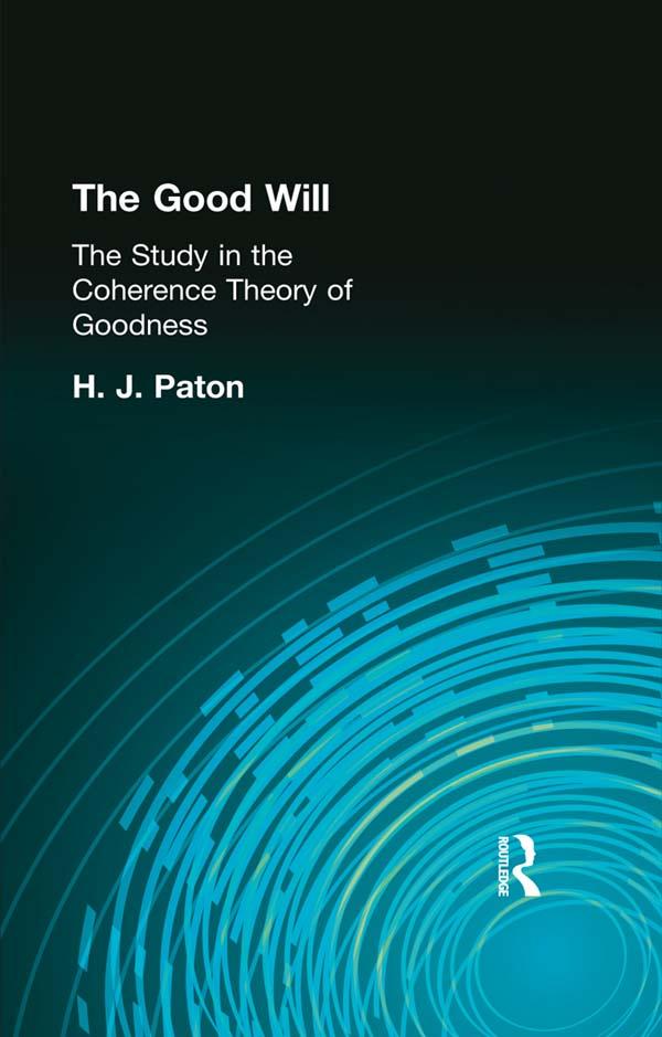The Good Will by H J Paton