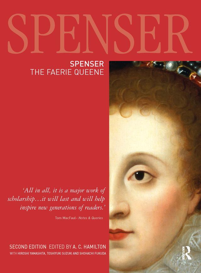 Spenser: The Faerie Queene by A. C. Hamilton