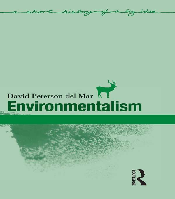 Environmentalism by David Peterson Del Mar