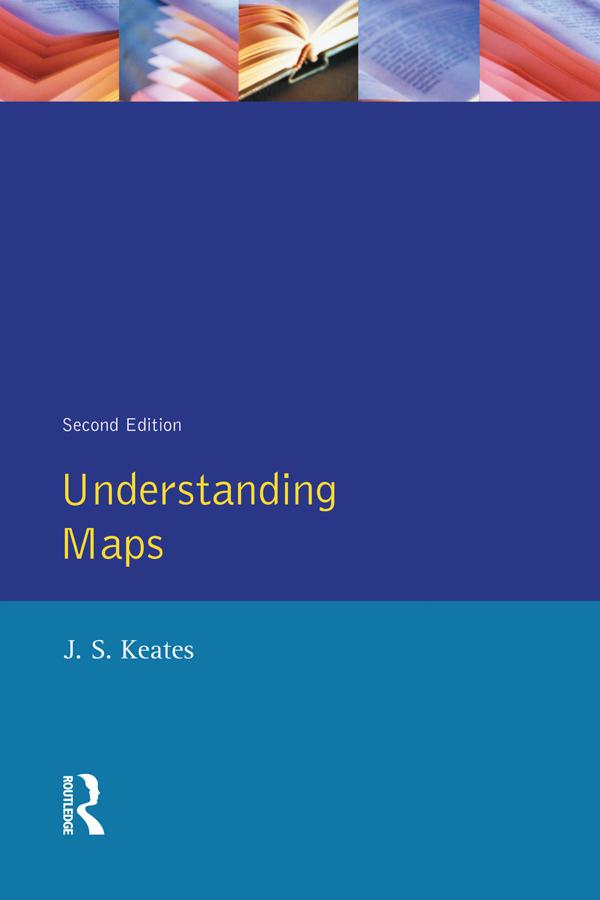 Understanding Maps by J.S. Keates