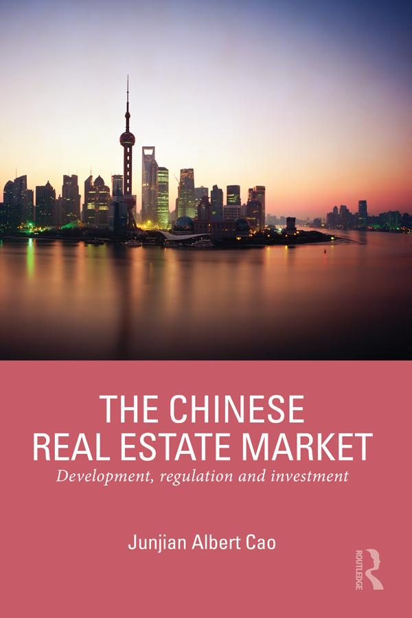 The Chinese Real Estate Market by Junjian Cao