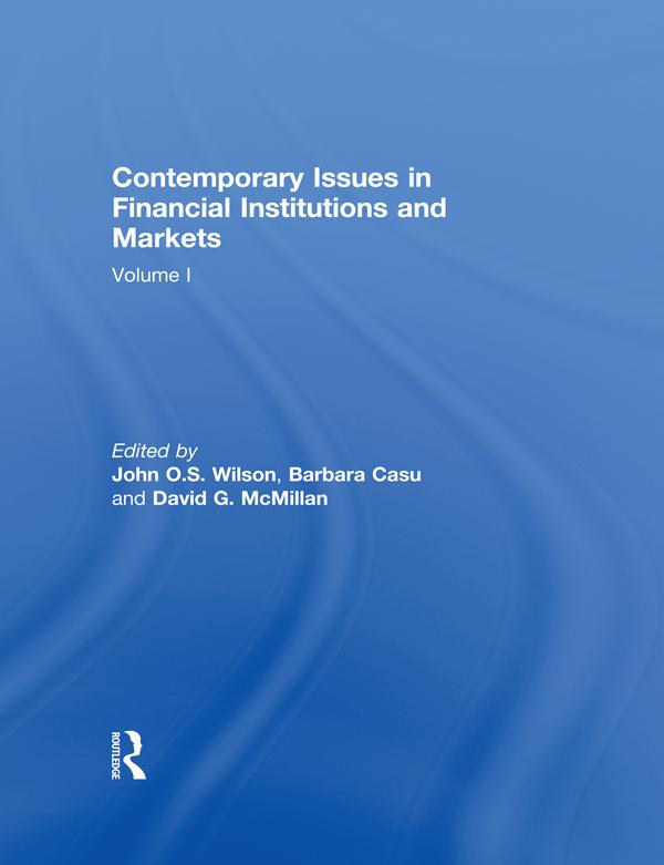 Contemporary Issues in Financial Institutions and Markets by Barbara Casu, David McMillan, John Wilson