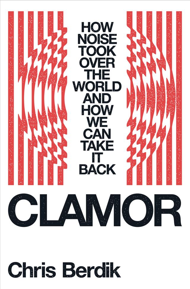 Clamor by Chris Berdik