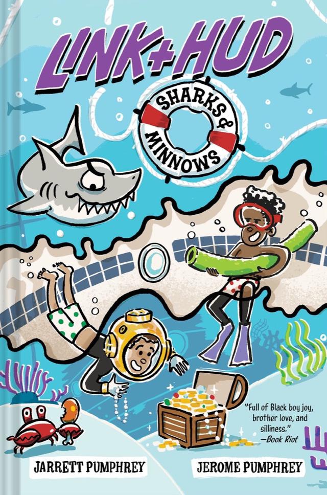 Link + Hud: Sharks & Minnows by Jarrett Pumphrey, Jerome Pumphrey