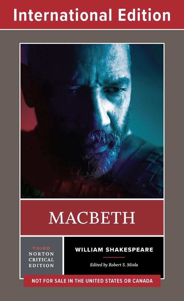 Macbeth: A Norton Critical Edition (Third International Student Edition) by Robert S. Miola, William Shakespeare