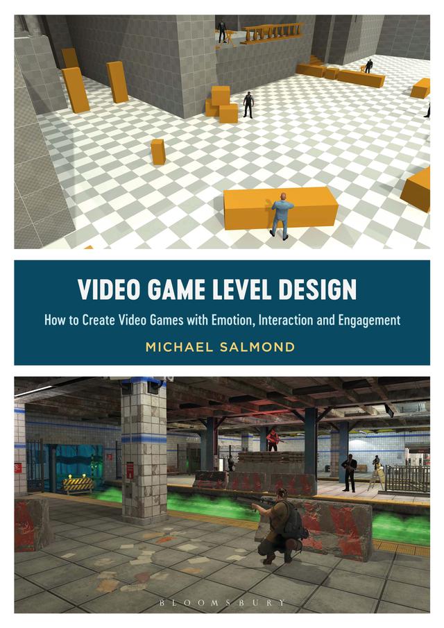 Video Game Level Design by Michael Salmond