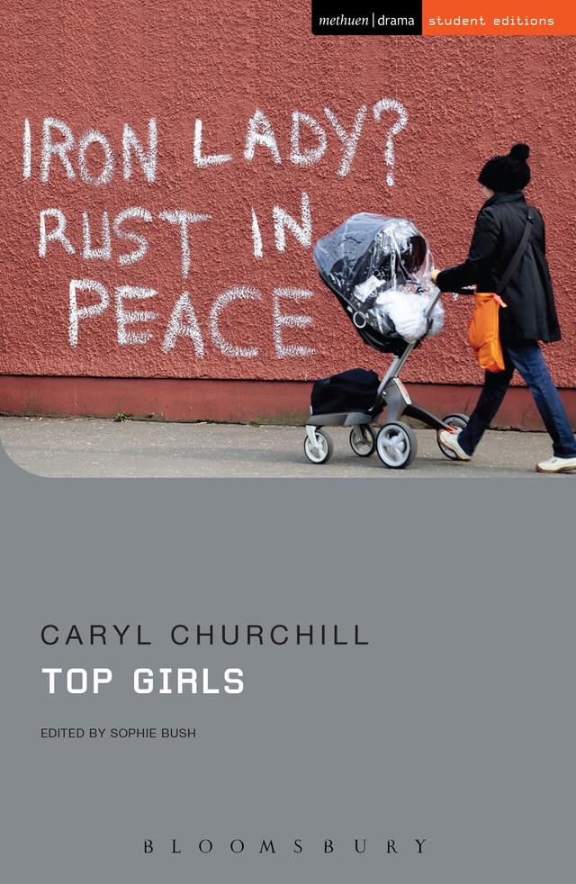 Top Girls by Caryl Churchill, Sophie Bush