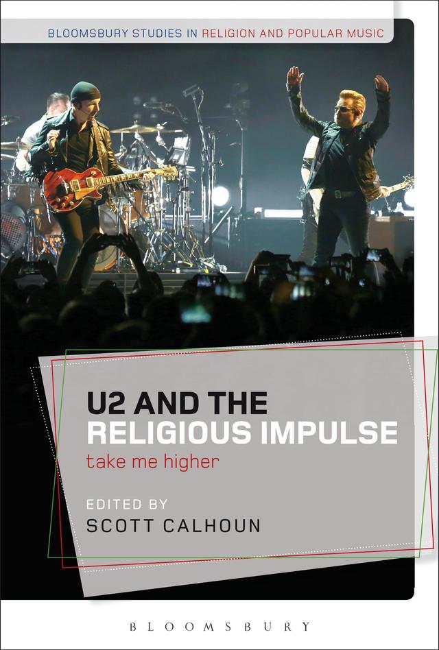 U2 and the Religious Impulse by 