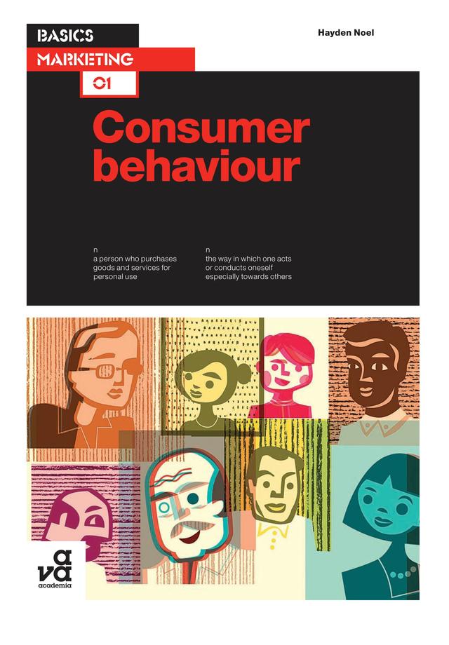 Basics Marketing 01: Consumer Behaviour by 