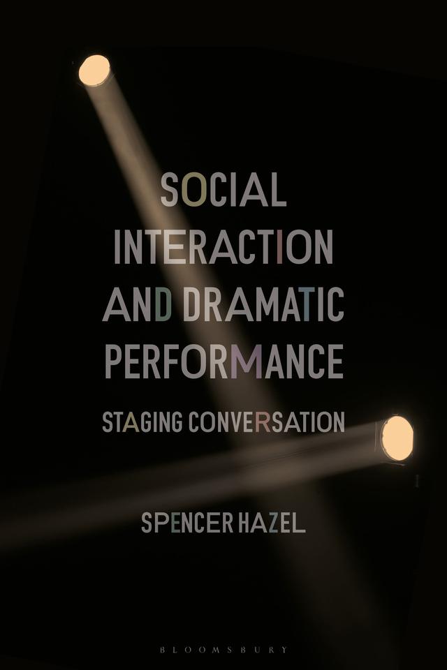 Social Interaction and Dramatic Performance by 