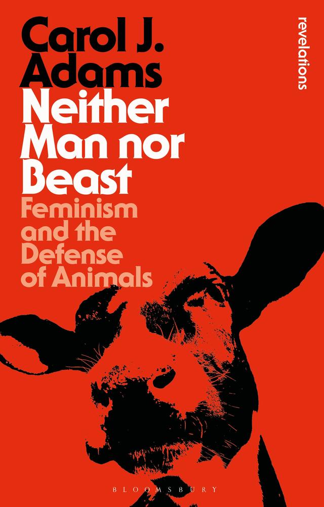 Neither Man nor Beast by Carol J. Adams