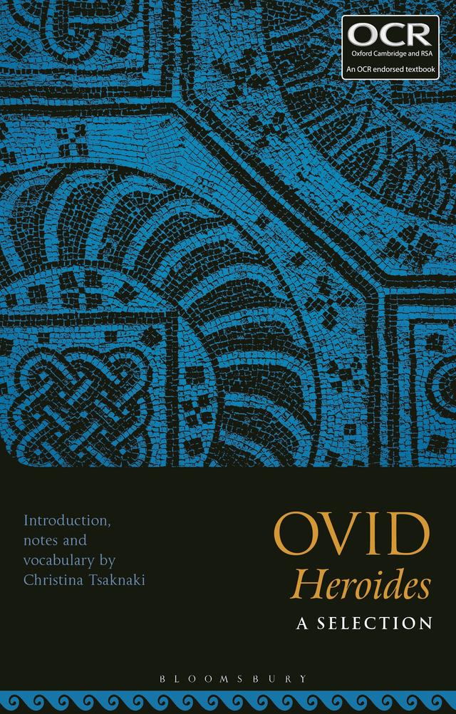Ovid, Heroides: A Selection by Christina Tsaknaki