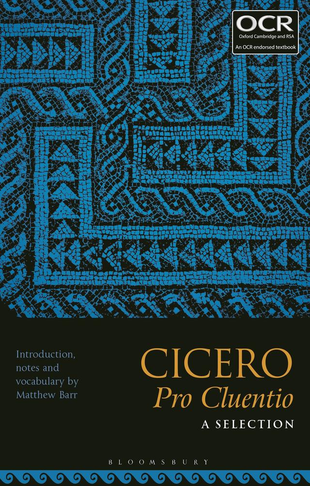 Cicero, Pro Cluentio: A Selection by Matthew Barr