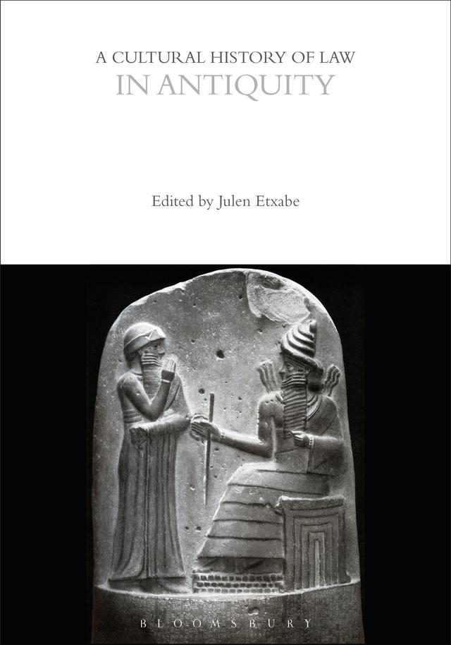 A Cultural History of Law in Antiquity by Julen Etxabe