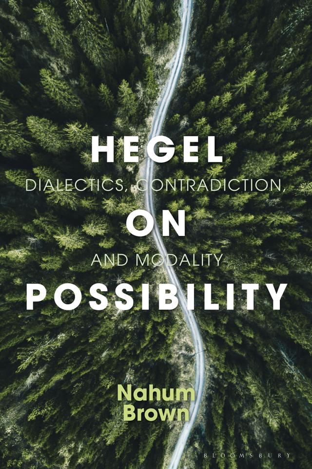 Hegel on Possibility by Nahum Brown