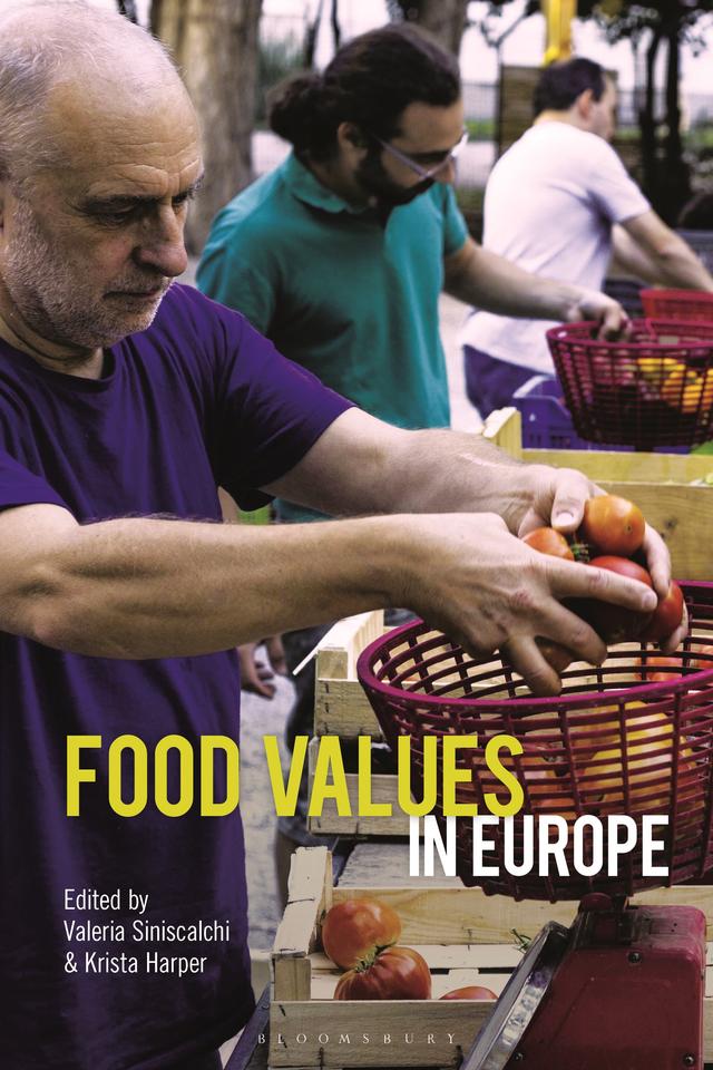Food Values in Europe by Krista Harper, Valeria Siniscalchi