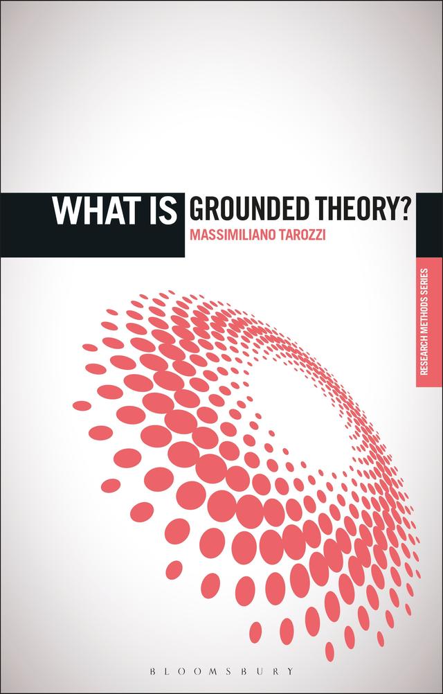 What is Grounded Theory? by 
