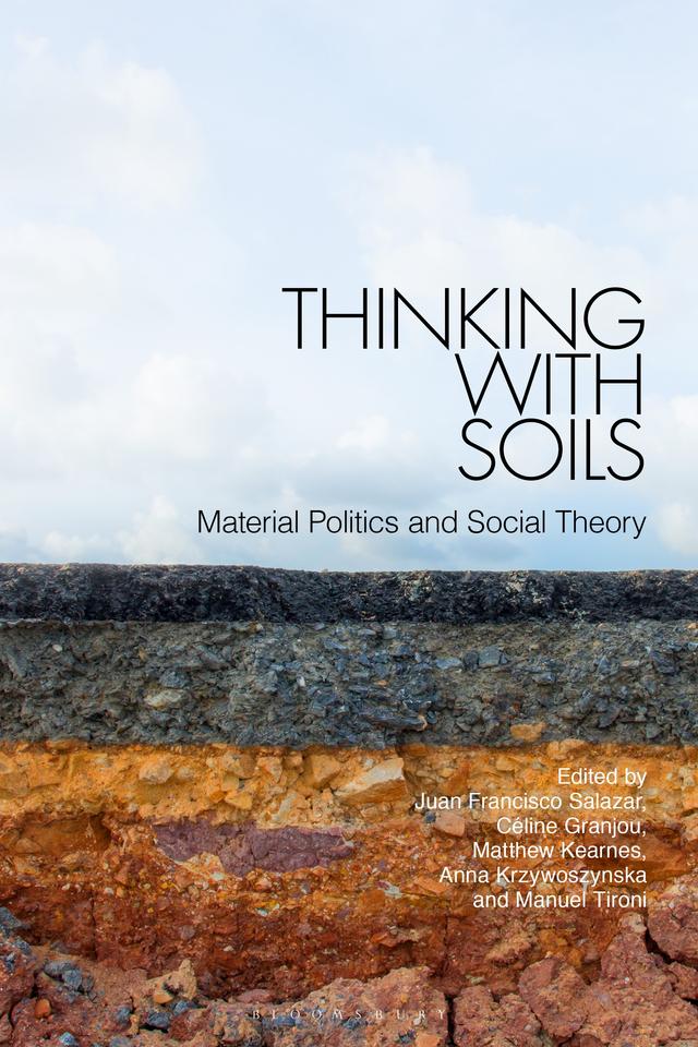 Thinking with Soils by 
